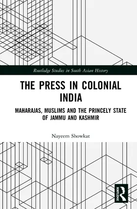 Showkat |  The Press in Colonial India | Buch |  Sack Fachmedien
