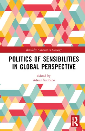 Scribano |  Politics of Sensibilities in Global Perspective | Buch |  Sack Fachmedien