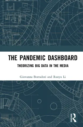 Borradori / Li |  The Pandemic Dashboard | Buch |  Sack Fachmedien