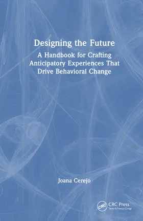 Cerejo |  The Anticipatory Design Playbook | Buch |  Sack Fachmedien