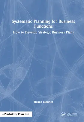 Butuner |  Systematic Planning for Business Functions | Buch |  Sack Fachmedien
