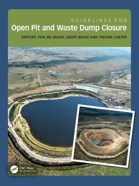 de Graaf / Beale / Carter |  Guidelines for Open Pit and Waste Dump Closure | Buch |  Sack Fachmedien