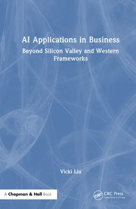 Liu |  AI Applications in Business | Buch |  Sack Fachmedien