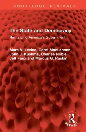 MacLennan / Levine / Noble |  The State and Democracy | Buch |  Sack Fachmedien