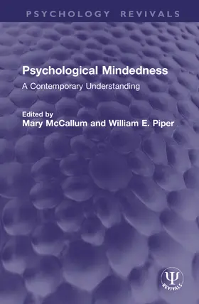 McCallum / Piper |  Psychological Mindedness | Buch |  Sack Fachmedien