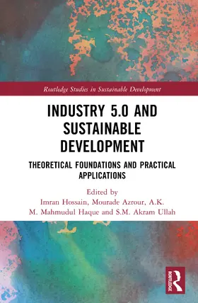 Haque / Hossain / Azrour |  Industry 5.0 and Sustainable Development | Buch |  Sack Fachmedien