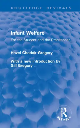 Chodak-Gregory / Gregory |  Infant Welfare | Buch |  Sack Fachmedien