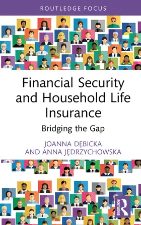 Jedrzychowska / Debicka |  Financial Security and Household Life Insurance | Buch |  Sack Fachmedien
