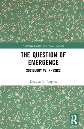 Porpora |  The Question of Emergence | Buch |  Sack Fachmedien