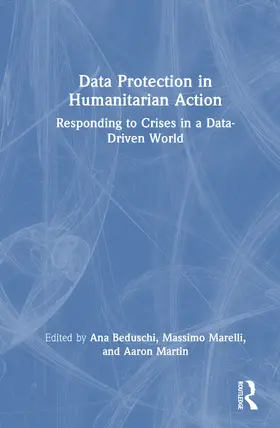 Beduschi / Marelli / Martin |  Data Protection in Humanitarian Action | Buch |  Sack Fachmedien