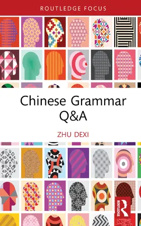 Dexi |  Chinese Grammar Q&A | Buch |  Sack Fachmedien