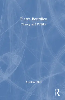 Faber / Fáber |  Pierre Bourdieu | Buch |  Sack Fachmedien