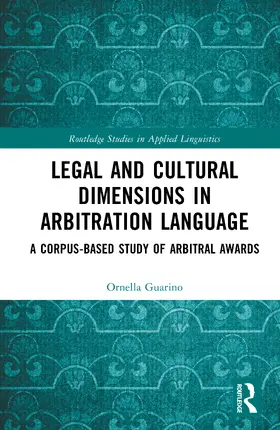 Guarino |  Legal and Cultural Dimensions in Arbitration Language | Buch |  Sack Fachmedien
