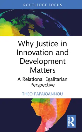 Papaioannou |  Why Justice in Innovation and Development Matters | Buch |  Sack Fachmedien