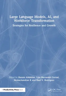 Aldabbas / Gernal / K |  Large Language Models, AI, and Workforce Transformation | Buch |  Sack Fachmedien