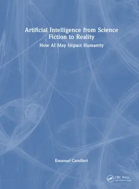 Camilleri |  Artificial Intelligence from Science Fiction to Reality | Buch |  Sack Fachmedien