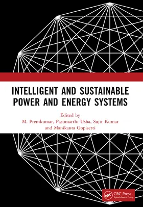 Premkumar / Usha / Kumar |  Intelligent and Sustainable Power and Energy Systems | Buch |  Sack Fachmedien