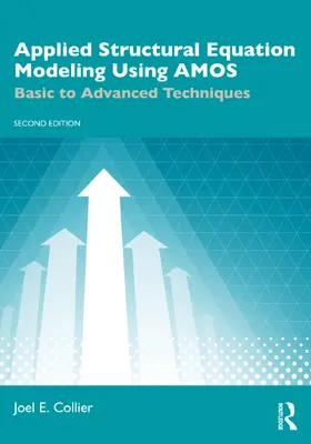 Collier |  Applied Structural Equation Modeling Using AMOS | Buch |  Sack Fachmedien
