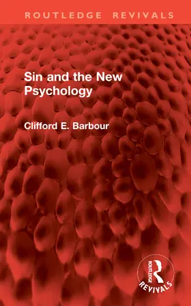 E. Barbour |  Sin and the New Psychology | Buch |  Sack Fachmedien