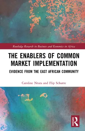Ntara / Schutte |  The Enablers of Common Market Implementation | Buch |  Sack Fachmedien