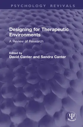Canter |  Designing for Therapeutic Environments | Buch |  Sack Fachmedien