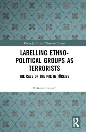 Seloom | Labelling Ethno-Political Groups as Terrorists | Buch | 978-1-041-10900-6 | sack.de