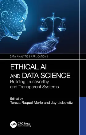 Merlo / Liebowitz |  Ethical AI and Data Science | Buch |  Sack Fachmedien
