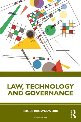 Brownsword |  Law, Technology and Governance | Buch |  Sack Fachmedien