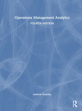 Greasley |  Operations Management Analytics | Buch |  Sack Fachmedien