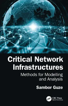 Guze |  Critical Network Infrastructures | Buch |  Sack Fachmedien