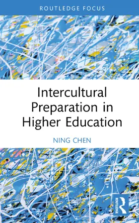 Chen |  Intercultural Preparation in Higher Education | Buch |  Sack Fachmedien