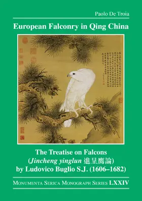 De Troia |  European Falconry in Qing China | Buch |  Sack Fachmedien