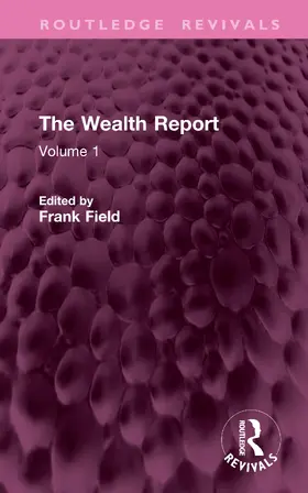 Field |  The Wealth Report | Buch |  Sack Fachmedien