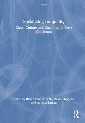 Lareau / Vandebroeck / Jappens |  Socializing Inequality | Buch |  Sack Fachmedien