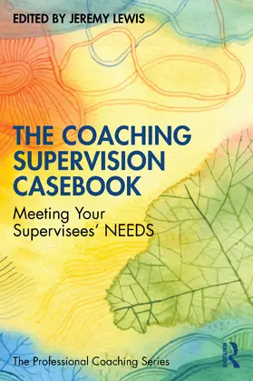 Lewis |  The Coaching Supervision Casebook | Buch |  Sack Fachmedien