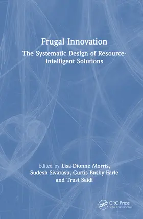 Morris / Sivarasu / Busby-Earle |  Frugal Innovation | Buch |  Sack Fachmedien