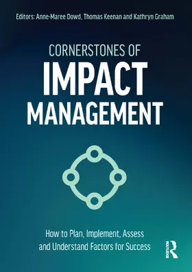 Dowd / Keenan / Graham |  Cornerstones of Impact Management | Buch |  Sack Fachmedien
