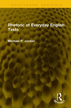 Jordan |  Rhetoric of Everyday English Texts | Buch |  Sack Fachmedien