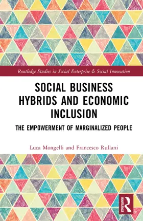 Rullani / Mongelli |  Social Business Hybrids and Economic Inclusion | Buch |  Sack Fachmedien