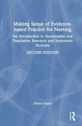 Evans |  Making Sense of Evidence-based Practice for Nursing | Buch |  Sack Fachmedien