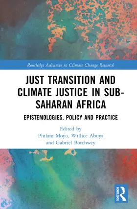 Moyo / 0. Abuya / Botchwey |  Just Transition and Climate Justice in Sub-Saharan Africa | Buch |  Sack Fachmedien