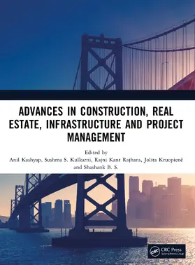 Kashyap / Kulkarni / Rajhans |  Advances in Construction, Real Estate, Infrastructure and Project Management | Buch |  Sack Fachmedien