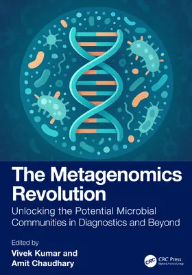 Chaudhary / Kumar |  The Metagenomics Revolution | Buch |  Sack Fachmedien
