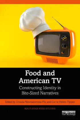 Helms Tippen / Niewiadomska-Flis |  Food and American TV | Buch |  Sack Fachmedien