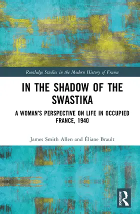 Brault / Allen |  In the Shadow of the Swastika | Buch |  Sack Fachmedien