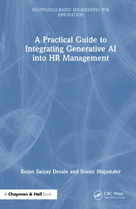 Desale / Majumder |  A Practical Guide to Integrating Generative AI into HR Management | Buch |  Sack Fachmedien