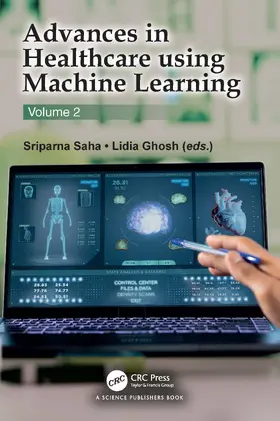 Saha / Ghosh |  Advances in Healthcare Using Machine Learning | Buch |  Sack Fachmedien