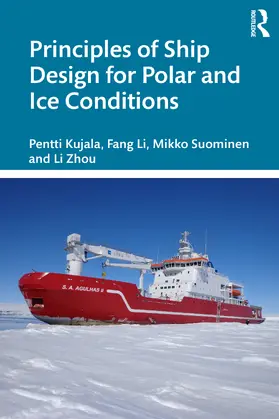 Li / Kujala / Zhou |  Principles of Ship Design for Polar and Ice Conditions | Buch |  Sack Fachmedien