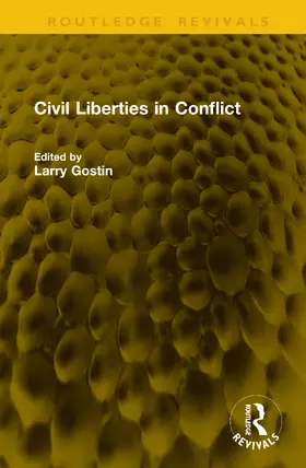 Gostin |  Civil Liberties in Conflict | Buch |  Sack Fachmedien