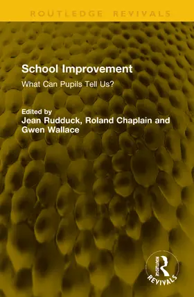 Rudduck / Chaplain / Wallace |  School Improvement | Buch |  Sack Fachmedien